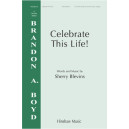 Celebrate This Life! (SSA)