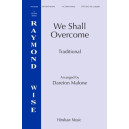 We Shall Overcome (SATB divisi)