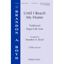 Until I Reach My Home (TTBB) *POD*