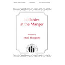 Lullabies At The Manger (SATB)
