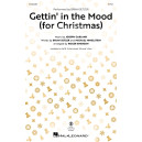 Gettin' in the Mood (For Christmas) (2-Pt)