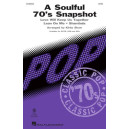A Soulful 70's Snapshot (SATB)
