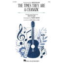 The Times They Are A-Changin' (SATB)