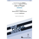 Like a Prayer  (SATB)