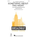Something About This Night (from Finding Neverland) (2-Pt)
