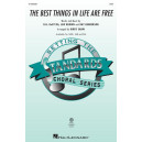 The Best Things in Life Are Free (SSA)