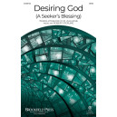 Desiring God (A Seeker's Blessing (SATB)
