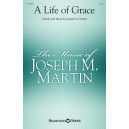 A Life of Grace (SATB)