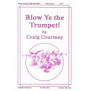 Blow Ye the Trumpet (SATB)