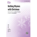 Nothing Rhymes with Christmas (SSA)