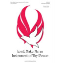 Lord Make Me An Instrument of Thy Peace (SATB)