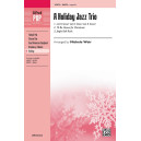 Holiday Jazz Trio (SATB)