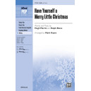 Have Yourself a Merry Little Christmas (SAB)