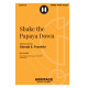 Shake the Papaya Down (3-Pt)