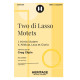 Two di Lasso Motets (SSA)