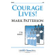 Courage Lives (TTB)