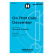 On That Cold December (2-Pt)
