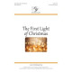 The First Light of Christmas (2-Pt)