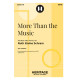 More Than the Music (SATB)
