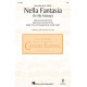 Nella Fantasia (In My Fantasy) (SAB)
