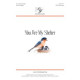 You Are My Shelter (SATB)