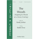 The Woods (Stopping by Woods on a Snowy Evening) (SATB divisi)