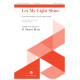 Let My Light Shine (SATB)