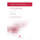 If Ye Love Me (SATB divisi)