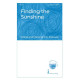 Finding the Sunshine (Unison/2-Pt)
