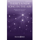 There's a New Song in the Air! (Unison/2-Pt)