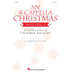 An A Cappella Christmas, Volume 2 (SAB)