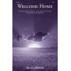 Welcome Home (SATB)