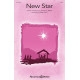 New Star (SATB)