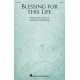 Blessing for This Life (SATB)