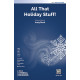 All That Holiday Stuff! (SAB)