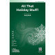 All That Holiday Stuff! (TTBB)