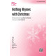 Nothing Rhymes with Christmas (SATB)