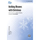Nothing Rhymes with Christmas (SAB)