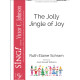The Jolly Jingle of Joy (Unison/2-Pt)