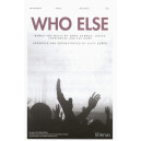 Who Else (SATB)