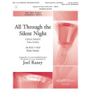 All Through the Silent Night (Director/Piano Score)