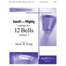Small But Mighty Vol. 1 (3-6 Ringers)