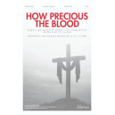 How Precious the Blood (SATB)