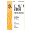 See, What a Morning (SATB)