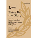 Thine Be the Glory (SATB)