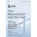 The Resurrection and the Life! (SATB)