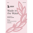 Wade in the Water (SATB)