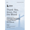 Thank You, Jesus, For the Blood (SSAA)