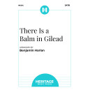 There is a Balm In Gilead (SATB)