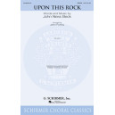Upon This Rock (SATB)